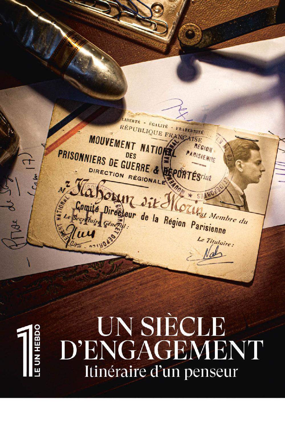 Un siècle d’engagement : itinéraire d’un penseur 
