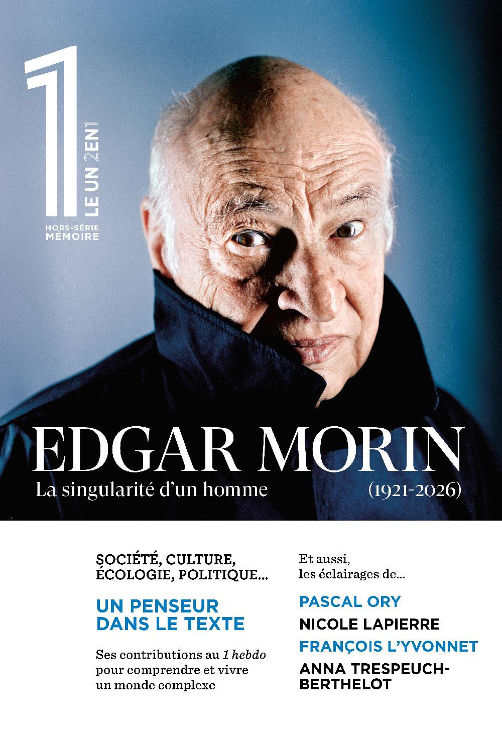 Edgar Morin, la singularité d’un homme (1921-2026)
